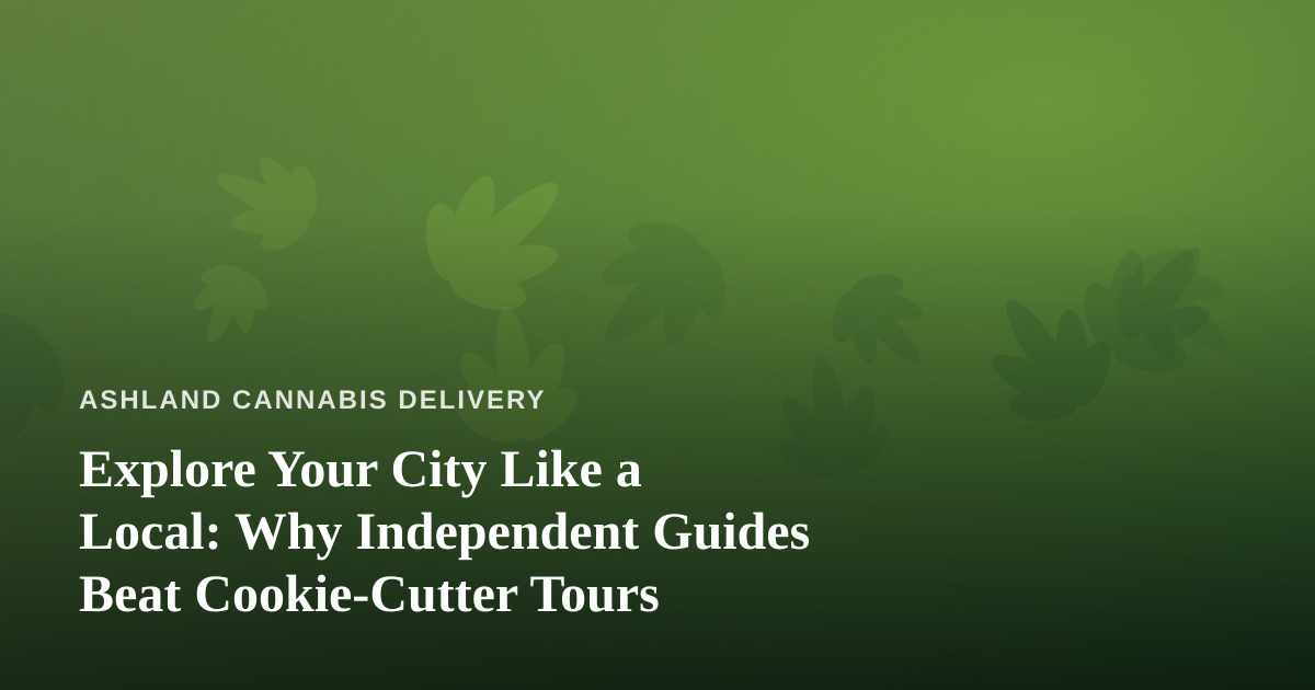 Explore Your City Like a Local: Why Independent Guides Beat Cookie-Cutter Tours