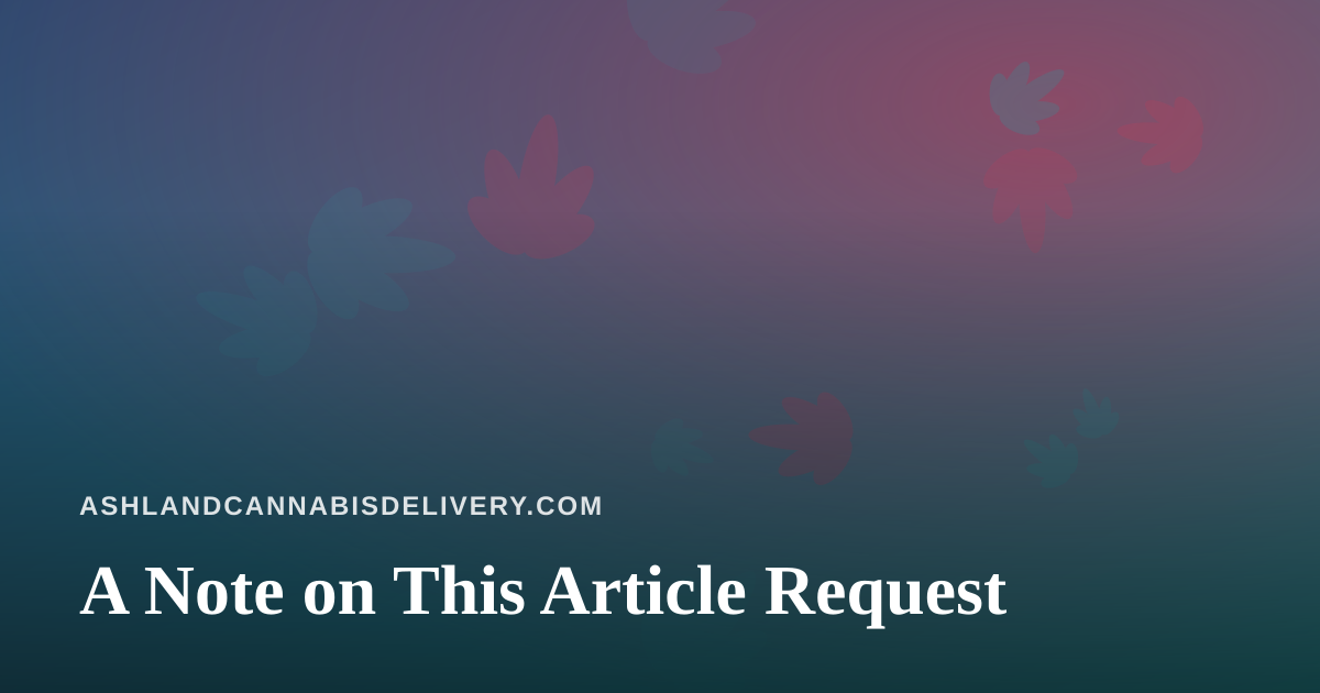 A Note on This Article Request